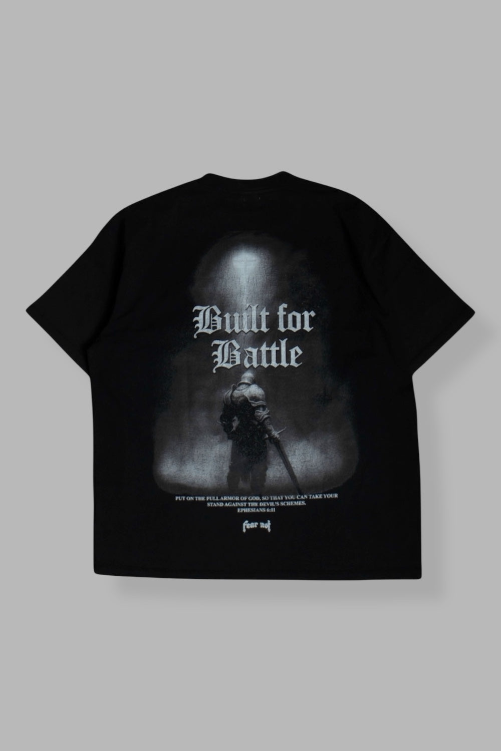 Built for Battle tee- Black – Fear not mentality